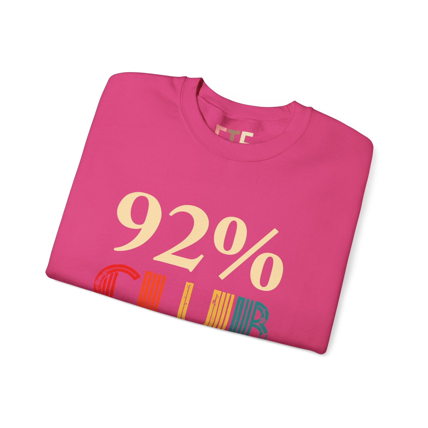 92% Club Movement Women's Sweatshirt