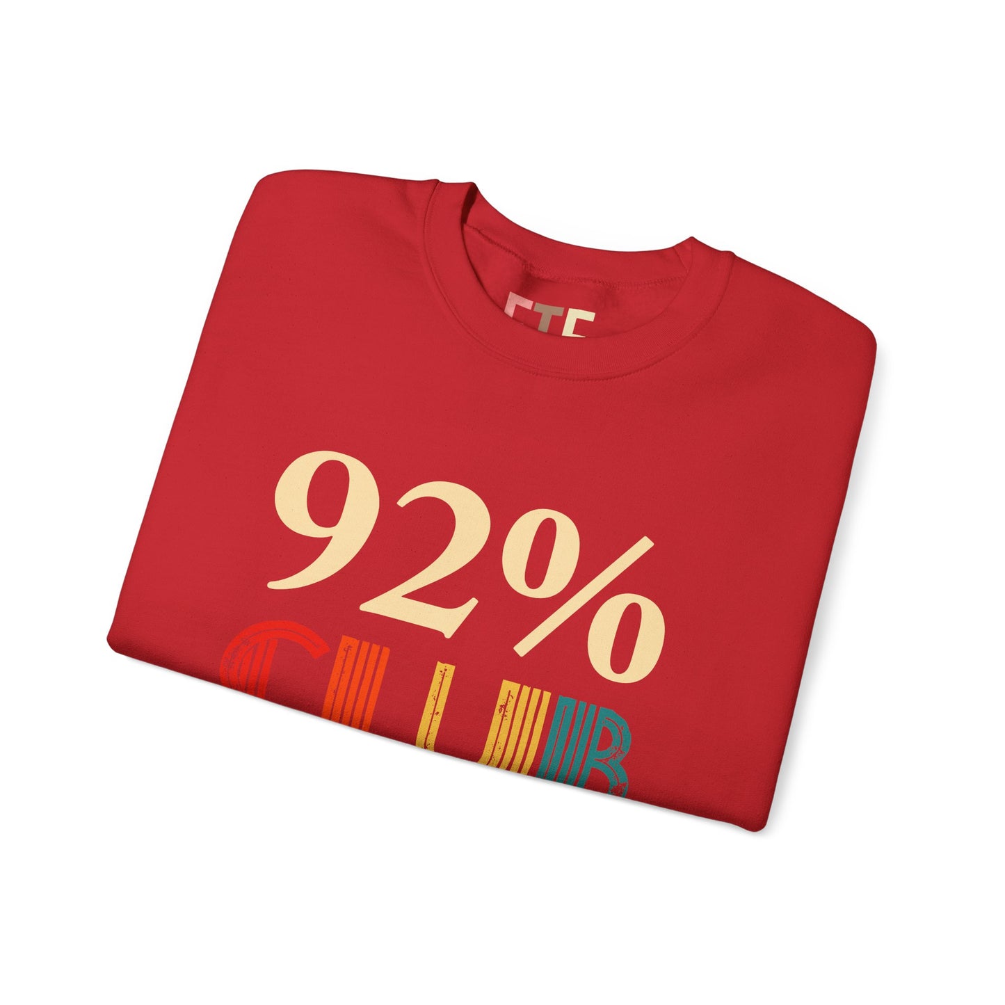 92% Club Movement Women's Sweatshirt