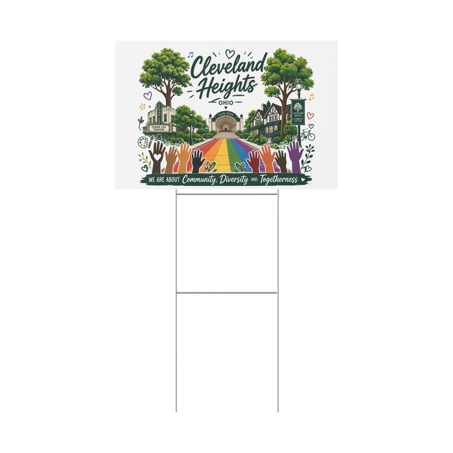 Cleveland Heights Yard Sign — Community, Diversity & Togetherness Pride Design