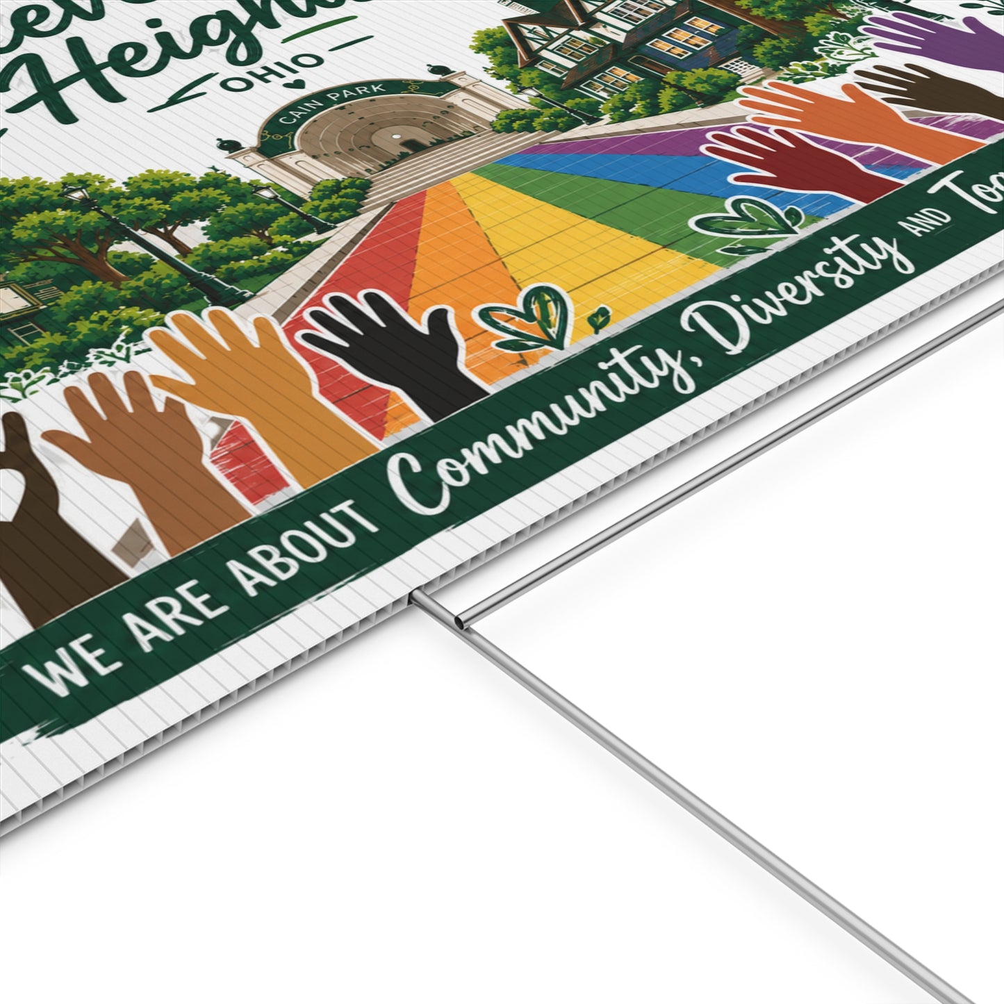 Cleveland Heights Yard Sign — Community, Diversity & Togetherness Pride Design