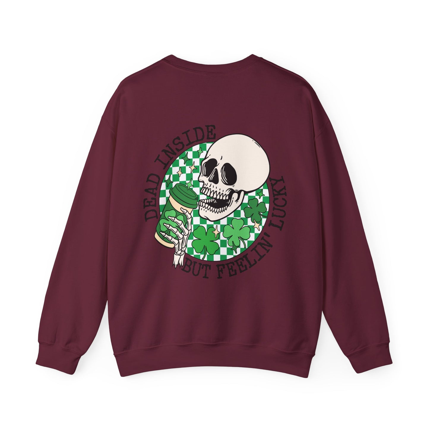 St Patrick's Day Sweatshirt, Saint Paddy's Day Shirt, Lucky Sweatshirt, Skull Sweatshirt , Skeleton, Shamrock Shirt