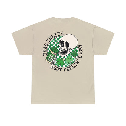 Dead Inside St. Patrick's Day Tik Tok Test Unisex Heavy Cotton Tee