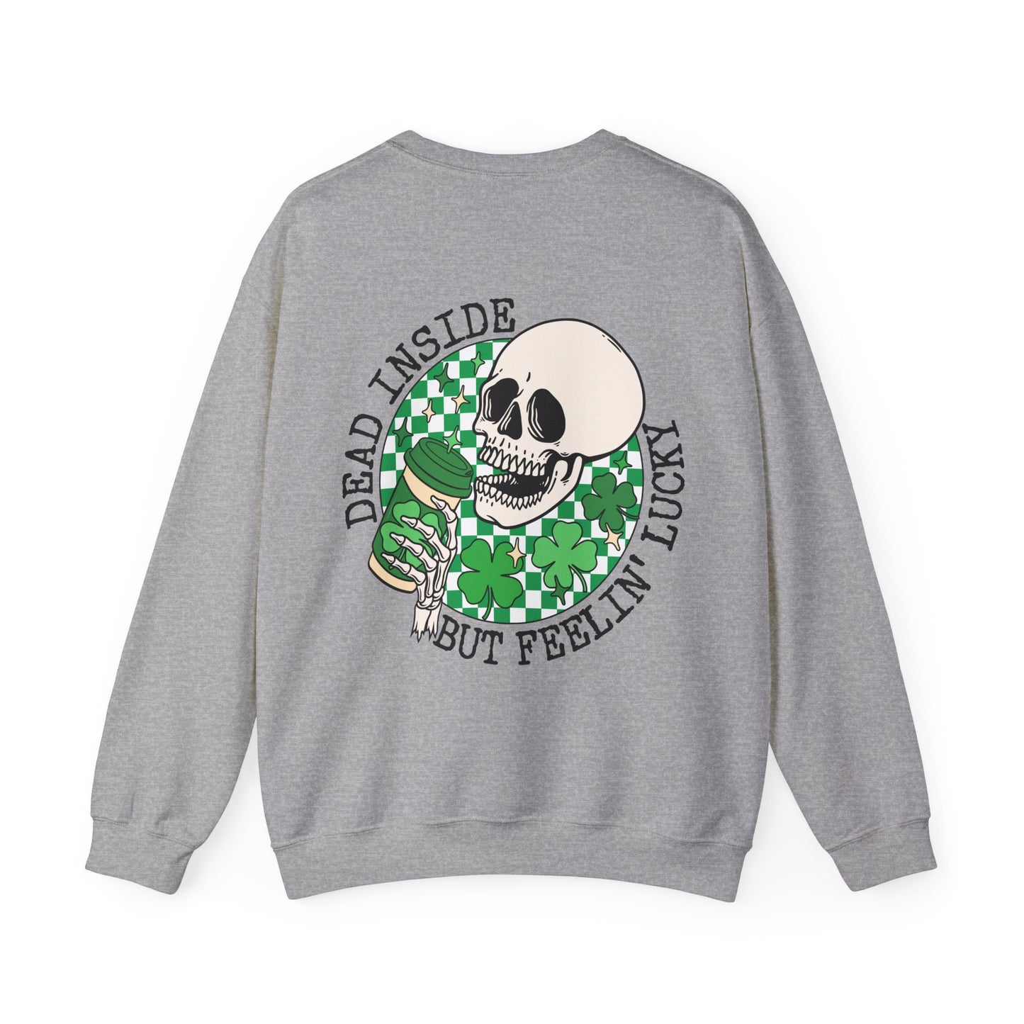 St Patrick's Day Sweatshirt, Saint Paddy's Day Shirt, Lucky Sweatshirt, Skull Sweatshirt , Skeleton, Shamrock Shirt