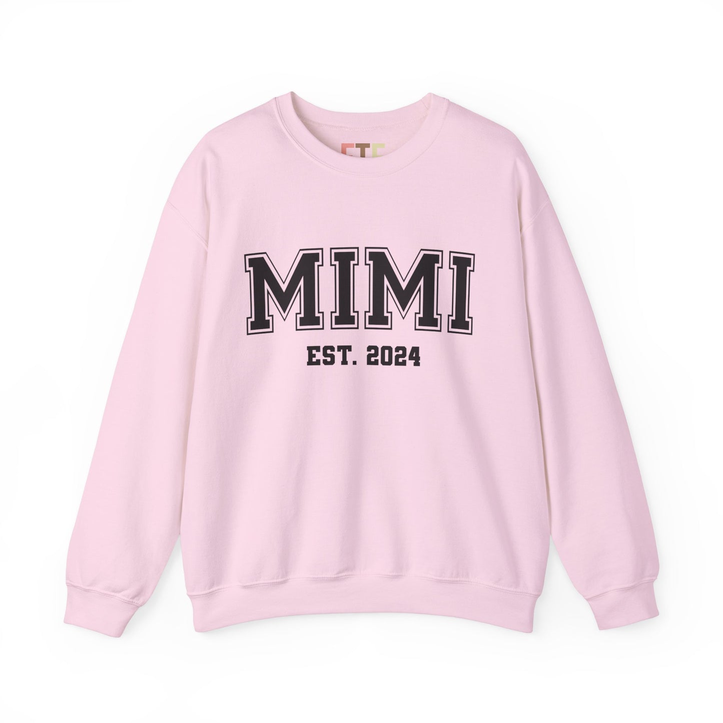 Custom Grandma EST Sweatshirt (Can be made with any Title and Est. Date)