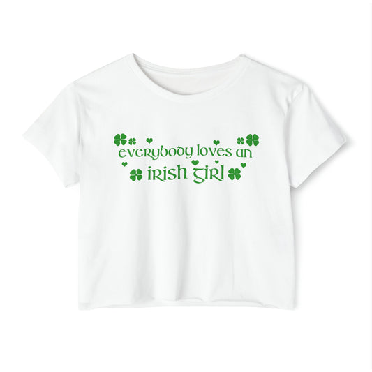 Everyone Loves An Irish Girl Baby Tee Crop Top, St. Patrick's Day T-Shirt, 90's Y2k Shirts, Irish Shirt, Shamrock St. Patty's Day T-shirt