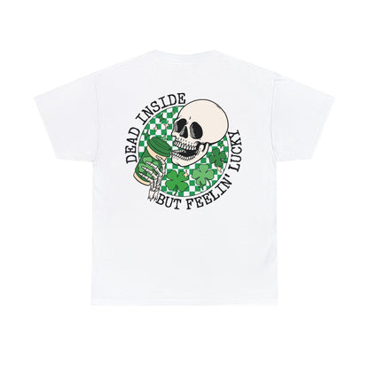 Dead Inside St. Patrick's Day Tik Tok Test Unisex Heavy Cotton Tee