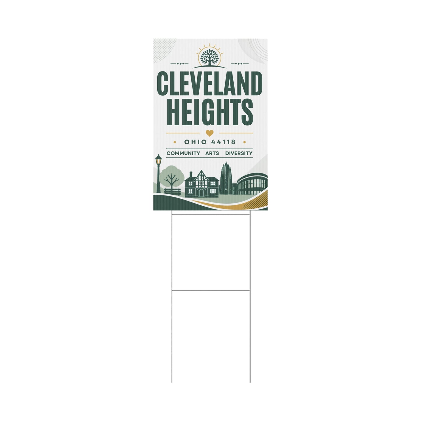 Cleveland Heights Yard Sign — Community, Diversity & Togetherness Pride Design