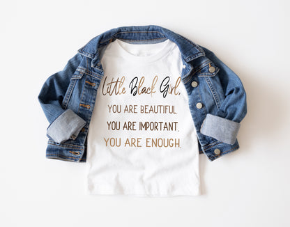 Your Enough Shirts For Black Girls